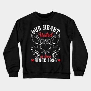 Our Heart United In Love Since 1996 Happy Wedding Married Anniversary 24 Years Husband Wife Crewneck Sweatshirt